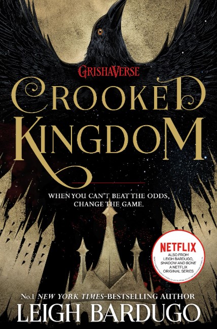 Six of Crows: Crooked Kingdom